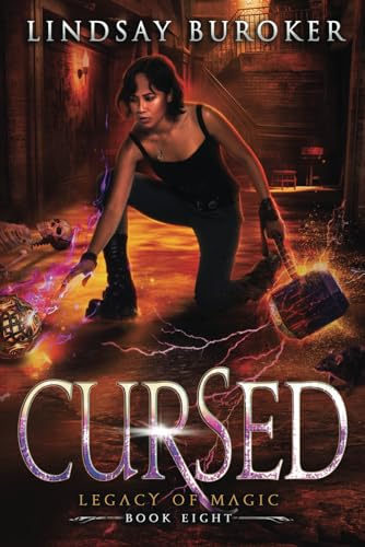 Cursed: An Urban Fantasy Adventure: 8 (Legacy Of Magic)