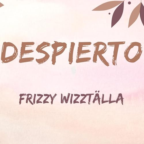 Despierto