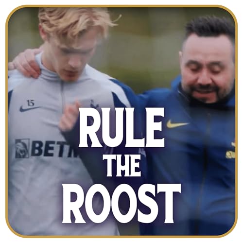 Will The Players Respect De Zerbi? | The Kinsky Conundrum & Flav's Tottenham Team Talk