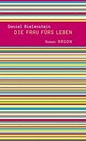 Die Frau fürs Leben 3870246057 Book Cover