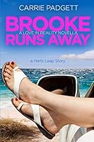 Brooke Runs Away: A Harts Leap Romance Novella 1973151146 Book Cover