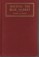 Meeting The Bear Market:  How to prepare for the coming Bull Market B00085SS9M Book Cover