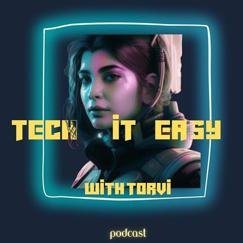 Tech It Easy with Torvi cover art