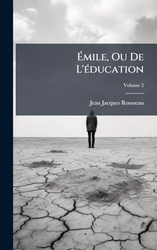 Ã mile, Ou De L'Ã(c)ducation