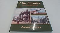 Old Dundee Picture Postcards 1851581847 Book Cover
