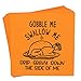 Gobble Me Swallow Me Drip Gravy Down The Side Of Me Napkins, Thanksgiving Napkins, Friendsgiving Napkins, Thanksgiving Party Decorations, Friendsgiving Party Decorations Napkins (5 x 5 In,50-Pack)