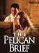 The Pelican Brief