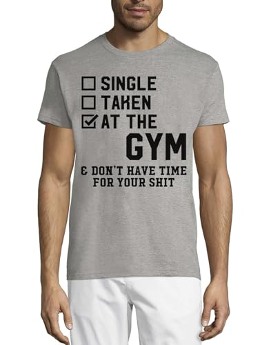 T-Shirt Homme Gris Single Taken at The Gym Idéal pour la Musculation