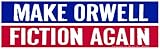 Peace Resource Project Make Orwell Fiction Again Red White and Blue 1984 Small Car Bumper Sticker Window Laptop Bike Decal 6-by-2 Inches