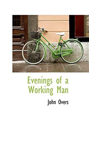 Evenings of a Working Man