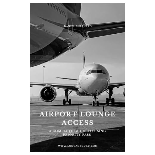 Airport Lounge Access Guide