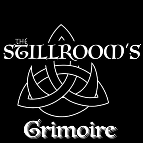 The Stillroom's Grimoire Podcast Titelbild