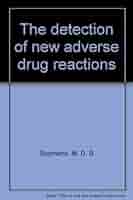 The detection of new adverse drug reactions : Amazon.in: Books
