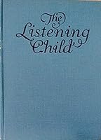 Listening Child B000P6DFOC Book Cover