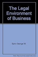 Legal Environment Of Business, The 0135281423 Book Cover