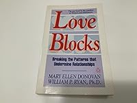 Love Blocks: Breaking the Patterns That Undermine Relationships 0140099646 Book Cover