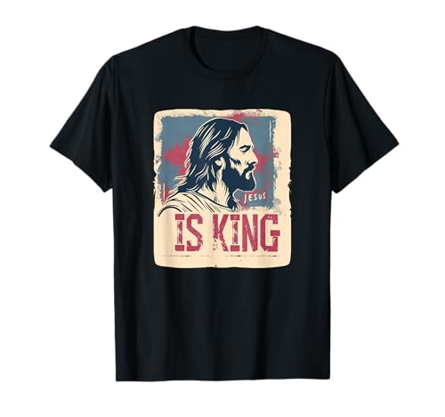 Jesús es Rey Una Declaración de Fe y Amor Camiseta