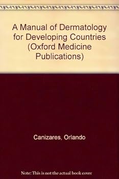 Paperback A Manual of Dermatology for Developing Countries Book