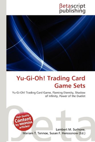 Yu-Gi-Oh! Trading Card Game Sets: Yu-Gi-Oh! Trading Card Game, Flaming Eternity, Shadow of Infinity, Power of the Duelist