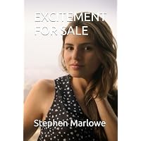 EXCITEMENT FOR SALE
