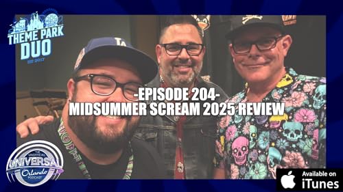 EPISODE 204 - MIDSUMMER SCREAM 2025 REVIEW