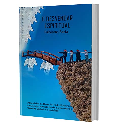 O DESVENDAR ESPIRITUAL: ESPIRITUAL