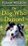 The Dog Who Danced: A novel