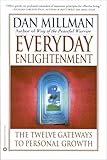 Everyday Enlightenment: The Twelve Gateways to Personal Growth