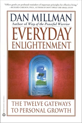 Everyday Enlightenment: The Twelve Gateways to Personal Growth