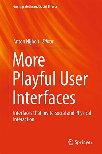 More Playful User Interfaces view 2
