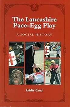Paperback The Lancashire Pace-Egg Play Book