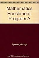 Mathematics Enrichment, Program A B000S9OVBM Book Cover