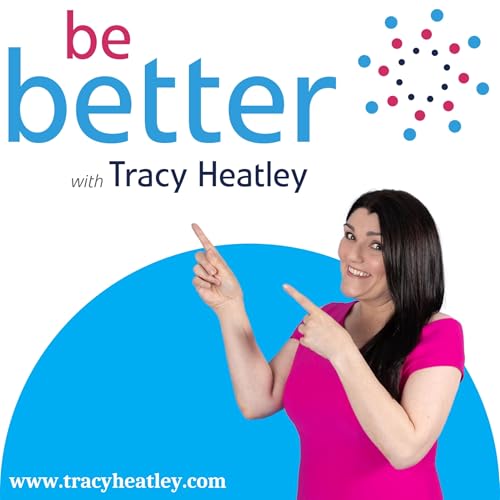 Be Better With Tracy Heatley Trailer cover art