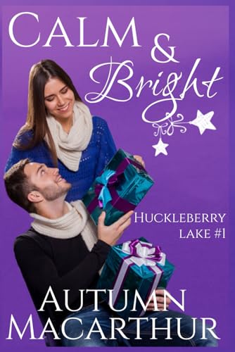 Calm & Bright (By: Autumn Macarthur)