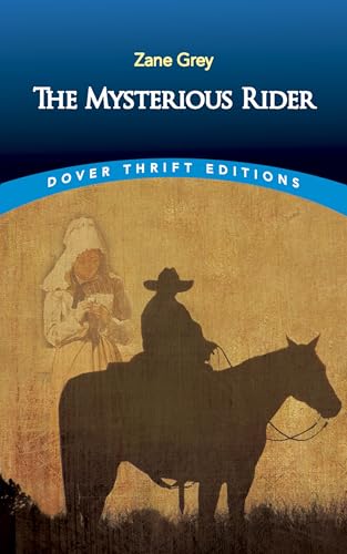 The Mysterious Rider (Dover Thrift Editions: Classic Novels)