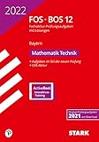 mathe abitur bayern 2019 themen  STARK Abiturprüfung FOS/BOS Bayern 2022 - Mathematik Technik 12. Klasse (STARK-Verlag - Abitur-Prüfungen)