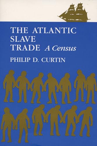The Atlantic Slave Trade: A Consensus view 2