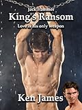 Jack Hammer: King's Ransom: A gay romantic thriller