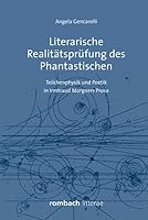Literarische Realitätsprüfung des Phantastischen: Teilchenphysik und Poetik in Irmtraud Morgners Prosa 3793098710 Book Cover