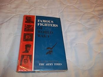 Hardcover Famous Fighters Of World War One Book