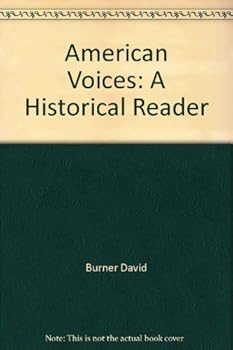 Hardcover American Voices: A Historical Reader Book