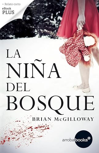La niña del bosque (Novela Thriller Suspense)