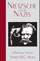 Nietzsche and the Nazis: A Personal View B0C2S71DZL Book Cover