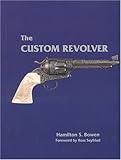 The Custom Revolver