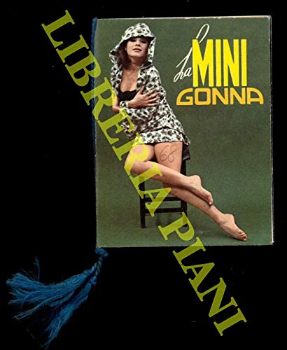  La mini gonna.