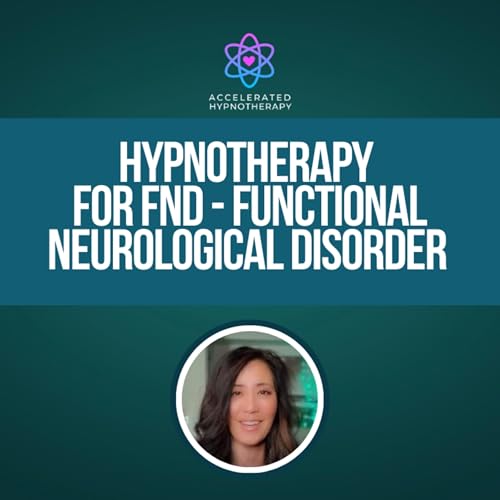 Client Interview: Overcoming Functional Neurological Disorder (FND) & Anxiety with with Accelerated Hypnotherapy