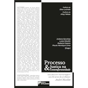 Capa do livro Processo e Justiça na Contemporaneidade: Estudos em Homenagem aos 50 Anos do Professor André Nicolitt (Volume 1)