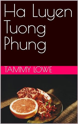 Ha Luyen Tuong Phung (English Edition)