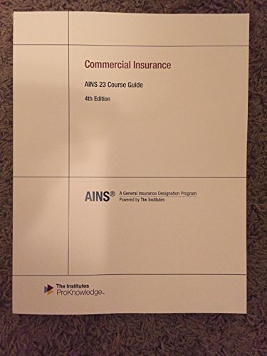 Commercial Insurance AINS 23 Course Guide 4th Ed. B01FGY3VTG Book Cover