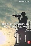  Documentary in the Digital Age